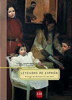 LEYENDAS DE ESPAÑA | 9788434886636 | MENENDEZ, ELVIRA / ALVAREZ, JOSE MARIA | Llibreria La Gralla | Librería online de Granollers