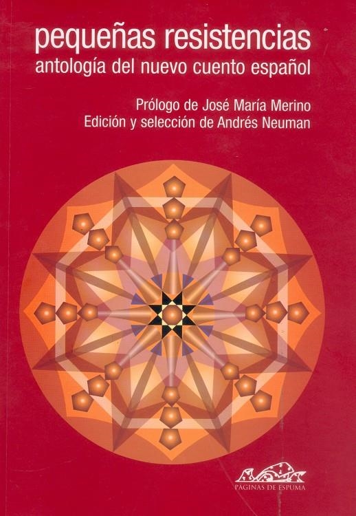 PEQUEÑAS RESISTENCIAS 1 ANTOLOGIA DEL CUENTO ESPAÑOL | 9788495642165 | VV.AA | Llibreria La Gralla | Llibreria online de Granollers
