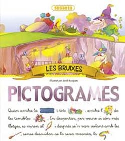 BRUIXES, LES (PICTOGRAMES) | 9788430534616 | BUSQUETS, JORDI | Llibreria La Gralla | Librería online de Granollers