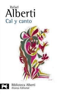 CAL Y CANTO (BIBLIOTECA ALBERTI 57) | 9788420673530 | ALBERTI, RAFAEL | Llibreria La Gralla | Llibreria online de Granollers