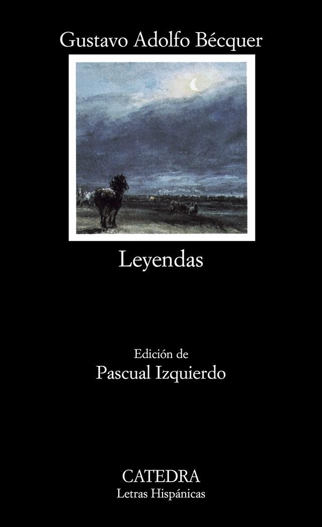 LEYENDAS (LETRAS HISPANICAS 244) | 9788437620244 | BECQUER, GUSTAVO ADOLFO | Llibreria La Gralla | Llibreria online de Granollers