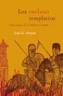 ENCLAVES TEMPLARIOS GUIA MAGICA DE LA ORDEN EN ESPAÑA, LOS | 9788427028098 | ATIENZA, JUAN G. | Llibreria La Gralla | Llibreria online de Granollers