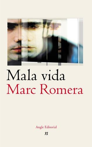 MALA VIDA | 9788488811899 | ROMERA, MARC | Llibreria La Gralla | Librería online de Granollers