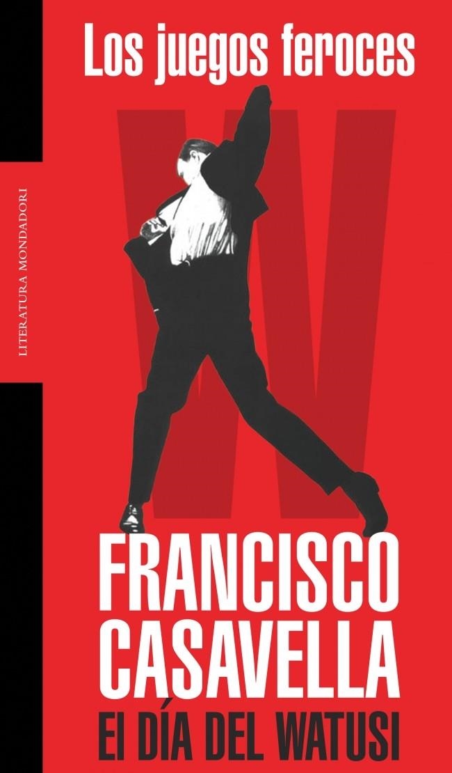 JUEGOS FEROCES (DIA DEL WATUSI) | 9788439709350 | CASAVELLA, FRANCISCO | Llibreria La Gralla | Librería online de Granollers