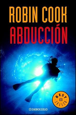 ABDUCCION (DEBOLSILLO BESTSELLER 183/16) | 9788497595551 | COOK, ROBIN | Llibreria La Gralla | Llibreria online de Granollers