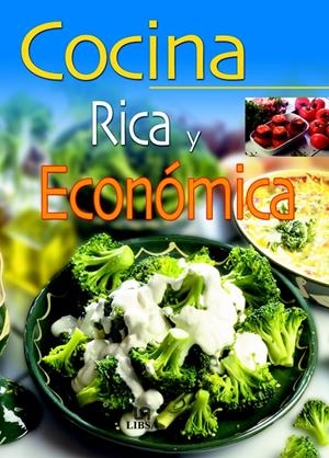 COCINA RICA Y ECONOMICA | 9788466206341 | SANJUAN GLORIA | Llibreria La Gralla | Librería online de Granollers