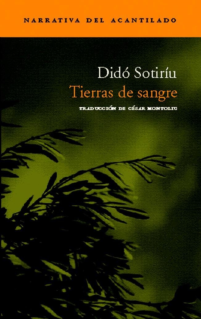 TIERRAS DE SANGRE (NARRATIVA DEL ACANTILADO 36) | 9788495359957 | SOTIRIU, DIDO | Llibreria La Gralla | Llibreria online de Granollers