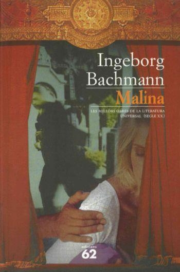 MALINA | 9788429751543 | BACHMANN, INGEBORG | Llibreria La Gralla | Librería online de Granollers