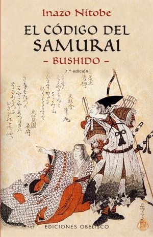 CODIGO DEL SAMURAI BUSHIDO | 9788477209607 | NITOBE INAZO | Llibreria La Gralla | Llibreria online de Granollers