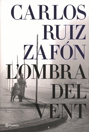 OMBRA DEL VENT L' | 9788497081047 | RUIZ ZAFON, CARLOS | Llibreria La Gralla | Librería online de Granollers
