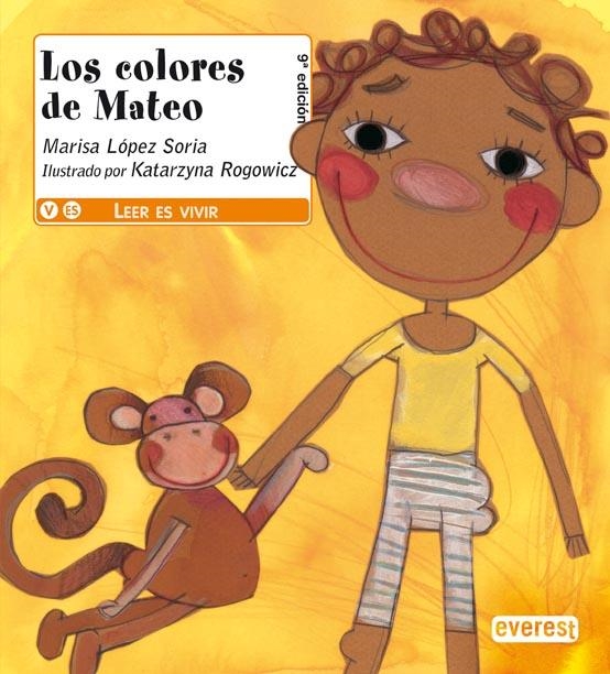 COLORES DE MATEO, LOS (MONTAÑA ENCANTADA ) | 9788424180294 | LOPEZ SORIA, MARISA | Llibreria La Gralla | Llibreria online de Granollers