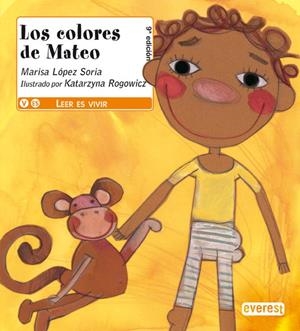 COLORES DE MATEO, LOS (MONTAÑA ENCANTADA ) | 9788424180294 | LOPEZ SORIA, MARISA | Llibreria La Gralla | Llibreria online de Granollers