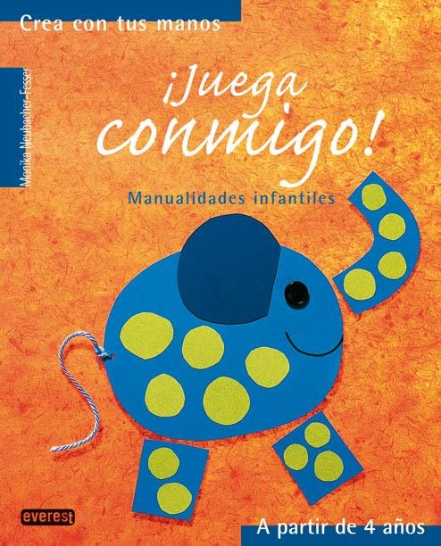 JUEGA CONMIGO | 9788424186289 | NEUBACKER FESSER, MONIKA | Llibreria La Gralla | Librería online de Granollers