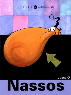 NASSOS | 9788481314038 | JUANOLO | Llibreria La Gralla | Librería online de Granollers