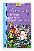CAPITAN CALZONCILLOS Y LA INVASION DE LOS PERFIDOS TIPARRACO | 9788434889422 | PILKEY, DAV | Llibreria La Gralla | Librería online de Granollers
