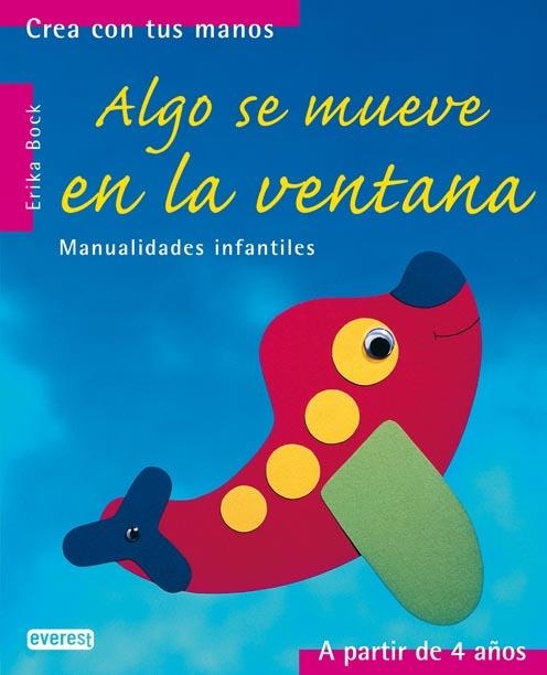 ALGO SE MUEVE EN LA VENTANA | 9788424186173 | BOCK, ERICA | Llibreria La Gralla | Librería online de Granollers
