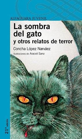 SOMBRA DEL GATO Y OTROS RELATOS DE TERROR, LA (PP 12) | 9788420464480 | LOPEZ NARVAEZ, CONCHA | Llibreria La Gralla | Llibreria online de Granollers