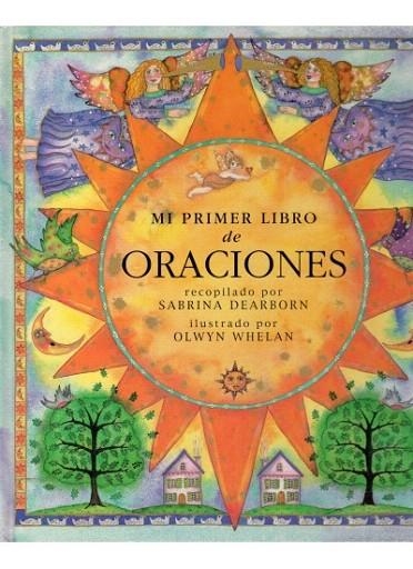 MI PRIMER LIBRO DE ORACIONES | 9788428213479 | DEARBON, SABRINA / WHELAN, OLWYN | Llibreria La Gralla | Librería online de Granollers