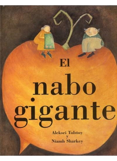 NABO GIGANTE, EL | 9788428213318 | TOLSTOY, ALEKSEI / SHARKEY, NIAMH | Llibreria La Gralla | Librería online de Granollers