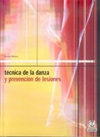 TECNICA DE LA DANZA Y PREVENCION DE LESIONES | 9788480196482 | HOWSE, JUSTIN | Llibreria La Gralla | Librería online de Granollers