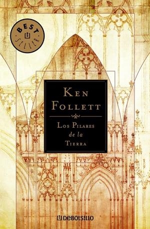 PILARES DE LA TIERRA, LOS (DEBOLS¡LLO BEST SELLER 98/8) | 9788497592901 | FOLLET, KEN | Llibreria La Gralla | Librería online de Granollers