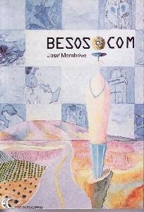 BESOS.COM | 9788488944894 | MEMBRIVE, JOSE | Llibreria La Gralla | Llibreria online de Granollers