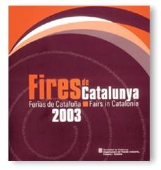 FIRES DE CATALUNYA 2003 | 9788439359401 | Llibreria La Gralla | Librería online de Granollers