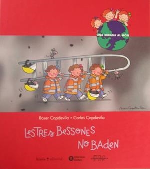 TRES BESSONES NO BADEN, LES | 9788474266085 | CAPDEVILA, ROSER | Llibreria La Gralla | Librería online de Granollers