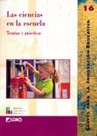 CIENCIAS EN LA ESCUELA TEORIAS Y PRACTICAS, LAS | 9788478272785 | VV..A | Llibreria La Gralla | Librería online de Granollers