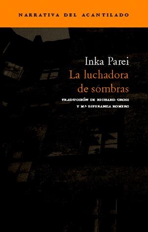 LUCHADORA DE SOMBRAS N-35 | 9788495359933 | PAREI, INKA | Llibreria La Gralla | Librería online de Granollers