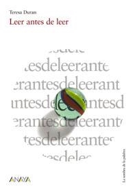 LEER ANTES DE LEER (SOMBRA DE LA PALABRA 4) | 9788466717274 | DURAN, TERESA | Llibreria La Gralla | Librería online de Granollers