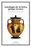 ANTOLOGIA DE LA LIRICA GRIEGA ARCAICA (LETRAS UNIV. 34) | 9788437620268 | VARIOS | Llibreria La Gralla | Librería online de Granollers