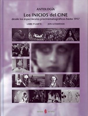 INICIOS DEL CINE,LOS | 9788476283851 | ITUARTE LEIRE | Llibreria La Gralla | Librería online de Granollers