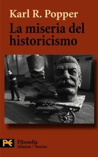 MISERIA DEL HISTORICISMO, LA (H 4437) | 9788420640884 | POPPER, KARL R. | Llibreria La Gralla | Llibreria online de Granollers