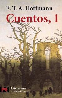 CUENTOS 1 (L 5611) | 9788420640976 | HOFFMANN, E. T. A. | Llibreria La Gralla | Llibreria online de Granollers