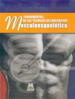 MUSCULOESQUELETICA FUNDAMENTOS DE LAS TECNICAS DE EVALUACION | 9788480196574 | LYNN PALMER, M. / EPLER, MARCIA E. | Llibreria La Gralla | Librería online de Granollers