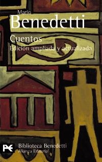 CUENTOS EDICION AMPLIADA Y ACTUALIZADA (L.BOL. BA0077) | 9788420677644 | BENEDETTI, MARIO | Llibreria La Gralla | Llibreria online de Granollers