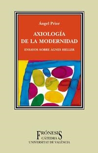 AXIOLOGIA DE LA MODERNIDAD | 9788437620183 | PRIOR, ANGEL | Llibreria La Gralla | Librería online de Granollers