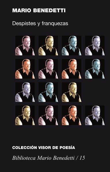 DESPISTES Y FRANQUEZAS (VISOR DE POESIA) | 9788475227153 | BENEDETTI, MARIO | Llibreria La Gralla | Llibreria online de Granollers