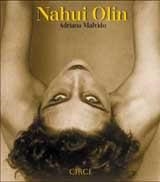 NAHUI OLIN | 9788477652069 | MALVIDO, ADRIANA | Llibreria La Gralla | Librería online de Granollers
