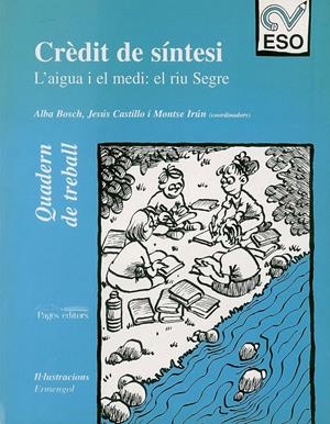 AIGUA I EL MEDI EL RIU SEGRE (GUIA DEL MESTRE) ESO | 9788479355005 | VARIOS AUTORES | Llibreria La Gralla | Librería online de Granollers