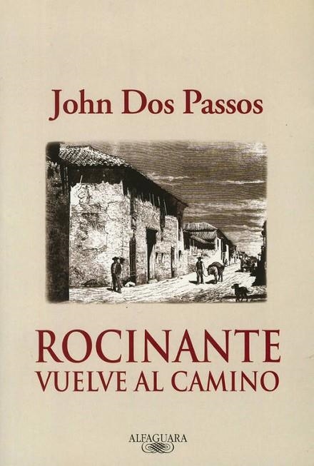 ROCINANTE VUELVE AL CAMINO | 9788420465197 | DOS PASSOS, JOHN | Llibreria La Gralla | Llibreria online de Granollers