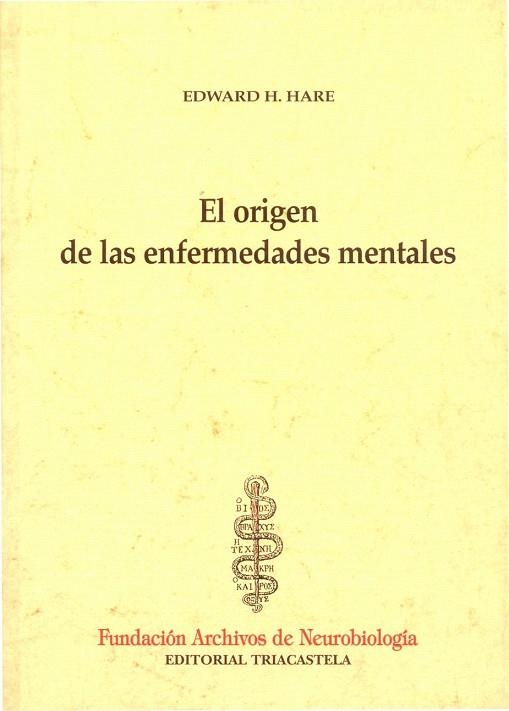 ORIGEN DE LAS ENFERMEDADES MENTALES, EL | 9788495840097 | HARE, EDWARD H. | Llibreria La Gralla | Llibreria online de Granollers