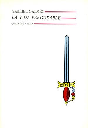VIDA PERDURABLE, LA | 9788477270881 | GALMES TRUYOLS, GABRIEL | Llibreria La Gralla | Llibreria online de Granollers