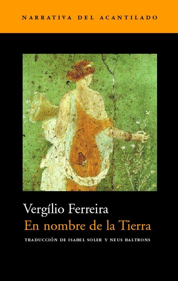 NOMBRE DE LA TIERRA, EN (NAC 40) | 9788495359674 | FERREIRA, VERGILIO | Llibreria La Gralla | Librería online de Granollers