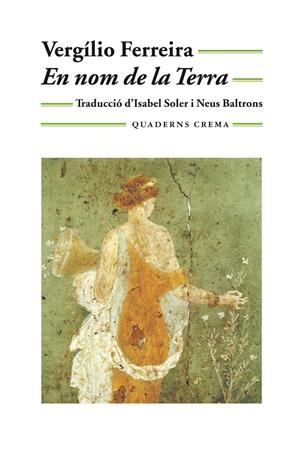 NOM DE LA TERRA, EN | 9788477273837 | FERREIRA, VERGILIO | Llibreria La Gralla | Librería online de Granollers