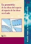 GEOMETRIA, LA (CLAVES INNOVACION EDUCATIVA 17) | 9788478272884 | RUIZ QUILEZ, JESÚS/ANTZUOLA HERRI IKASTETXEA/MORA SÁNCHEZ, JOSÉ ANTONIO/CARBÓ COLOMER, M. CARME/SEGA | Llibreria La Gralla | Librería online de Granollers