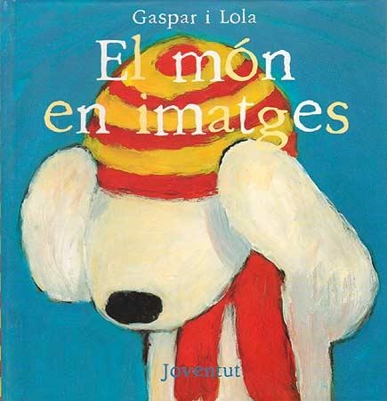 MON EN IMATGES, EL | 9788426132833 | GASPAR I LOLA | Llibreria La Gralla | Librería online de Granollers