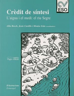 AIGUA I EL MEDI EL RIU SEGRE (QUADERN DE TREBALL)ESO | 9788479355074 | VARIOS AUTORES | Llibreria La Gralla | Librería online de Granollers