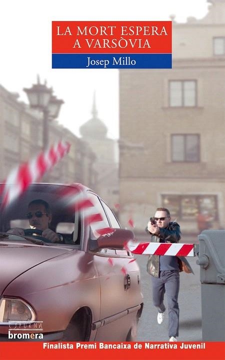 MORT ESPERA A VARSOVIA, LA | 9788476607497 | MILLO, JOSEP | Llibreria La Gralla | Librería online de Granollers